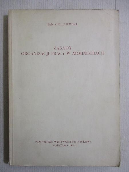 Zasady organizacji pracy w administracji