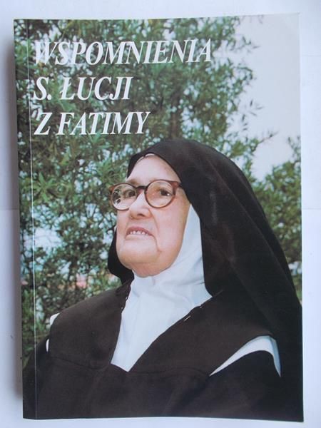 Wspomnienia s.Łucji z Fatimy