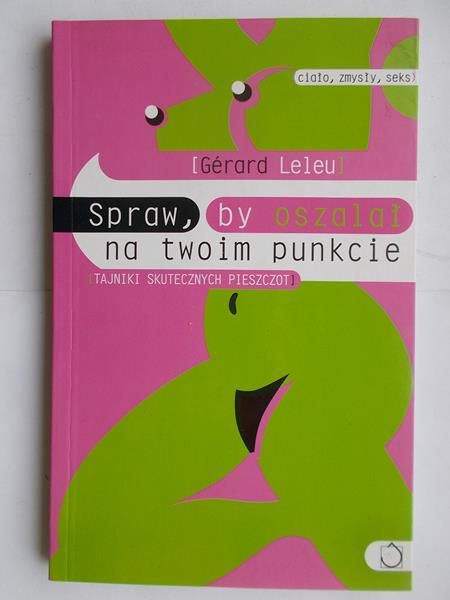Spraw, by oszalał na twoim punkcie