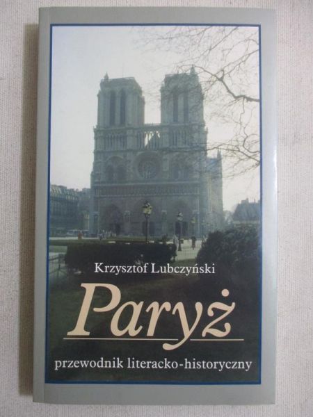 Lubczyński Krzysztof - Paryż