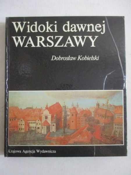 Widoki dawnej Warszawy