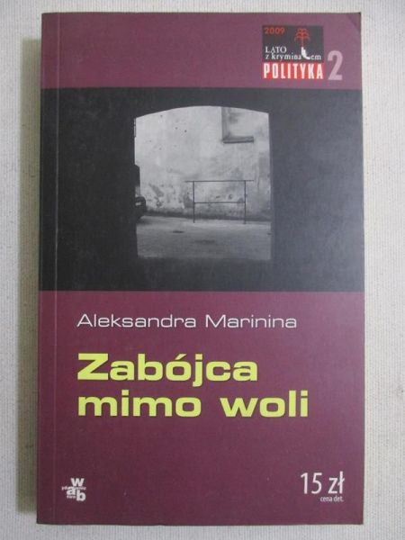 Marinina Aleksander - Zabójca mimo woli