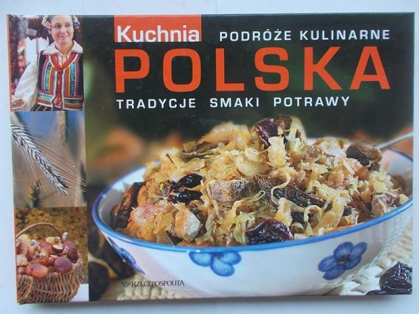 Adamoswka Hanna - Polska, tradycje smaki potrawy