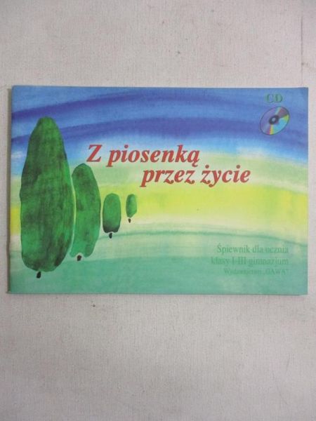 Z piosenką przez życie