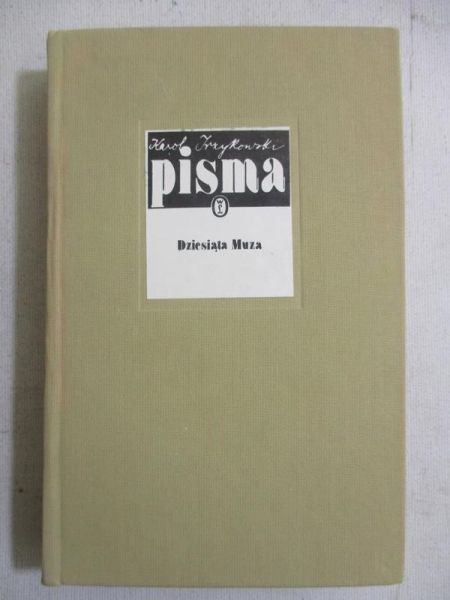 Pisma. Dziesiąta Muza
