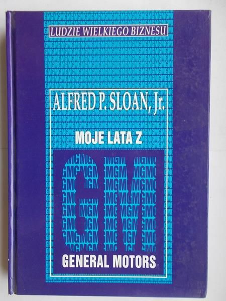 Sloan   - Moje lata z General Motors
