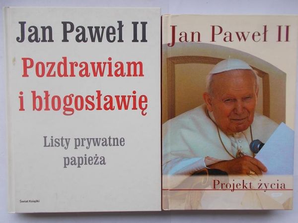 Jan Paweł II - Pozdrawiam i błogosławię/ Projekt życia