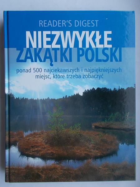 Niezwykłe zakątki Polski