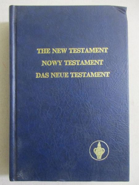 The New Testament. Nowy Testament. Das Neue Testament