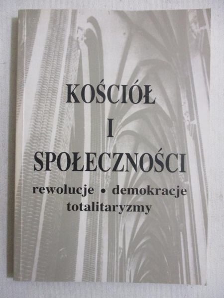 Walkusz Jan (red.) - Kościół i społeczności
