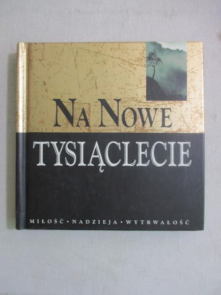 Na nowe tysiąclecie