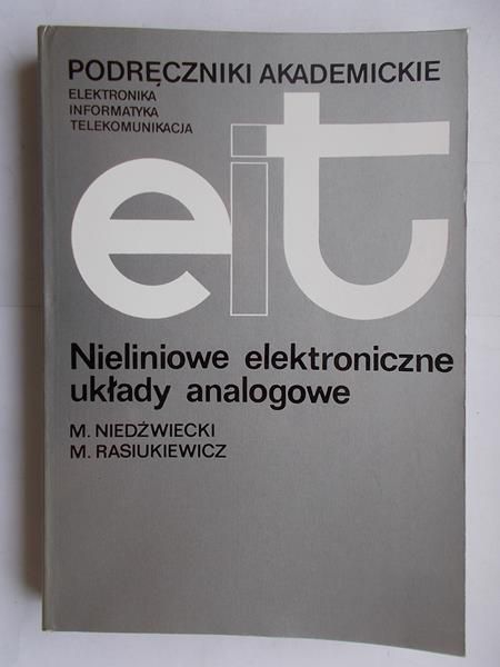 Niedźwiedzki M. - Nieliniowe elektroniczne układy analogowe
