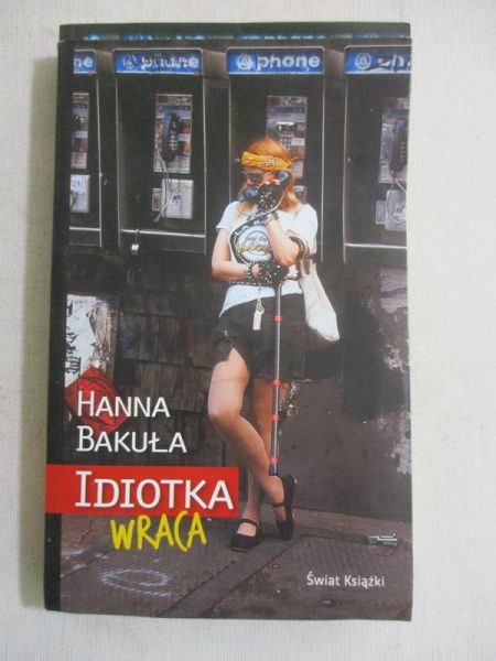 Idiotka wraca