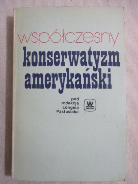 Współczesny konserwatyzm amerykański