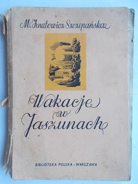 Wakacje w Jaszunach, 1937 r.