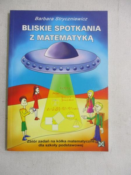 Bliskie spotkania z matematyką