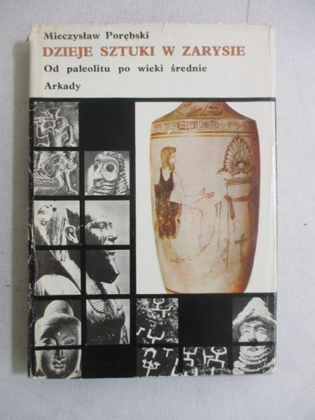 Dzieje sztuki w zarysie, t. 1