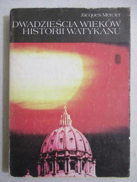 Dwadzieścia wieków historii Watykanu