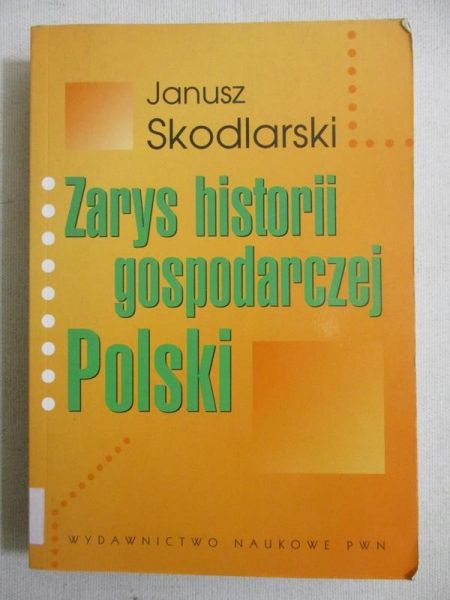 Zarys historii gospodarczej Polski