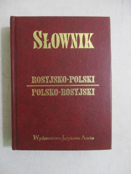 Słownik rosyjsko-polski, polsko rosyjski