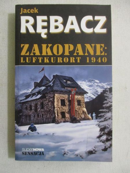 Zakopane: Luftkurort 1940