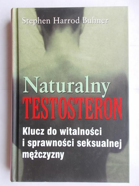 Naturalny testosteron