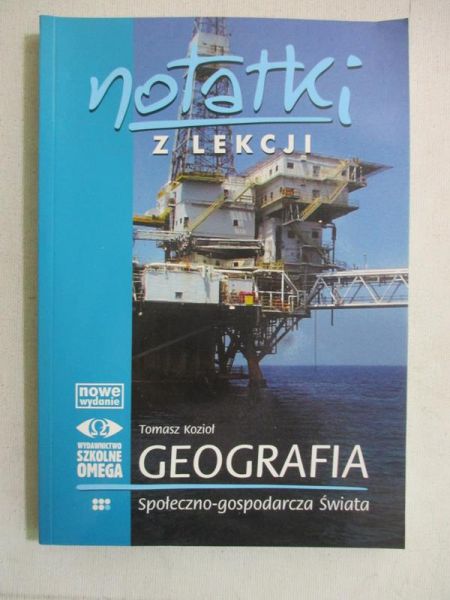 Notatki z lekcji. Geografia spoleczno-gospodarcza swiata