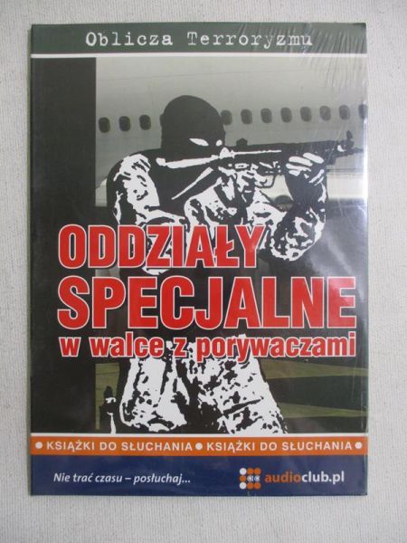 Oddziały specjalne w walce z porywaczami, NOWA, AUDIOBOOK