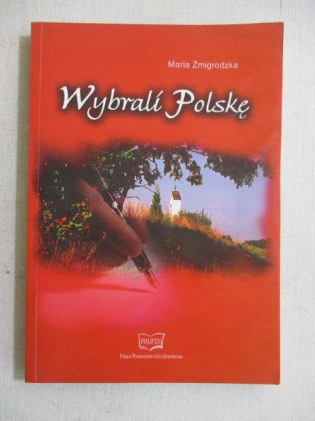 Wybrali Polskę