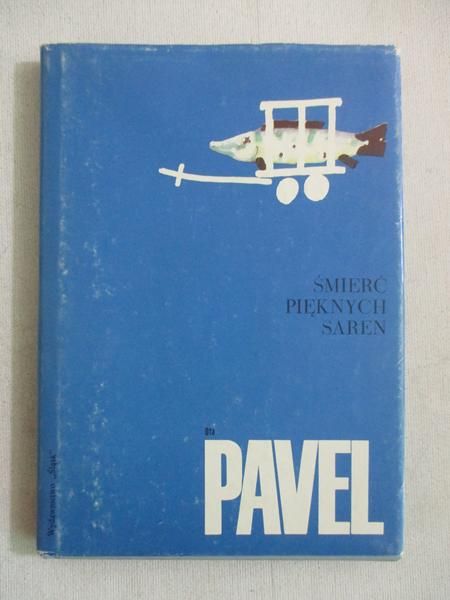 Pavel Ota - Śmierć pięknych saren