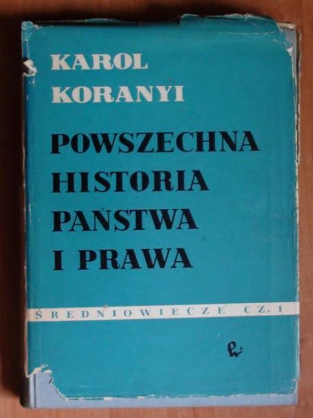 Powszechna historia państwa i prawa T.II/ 1