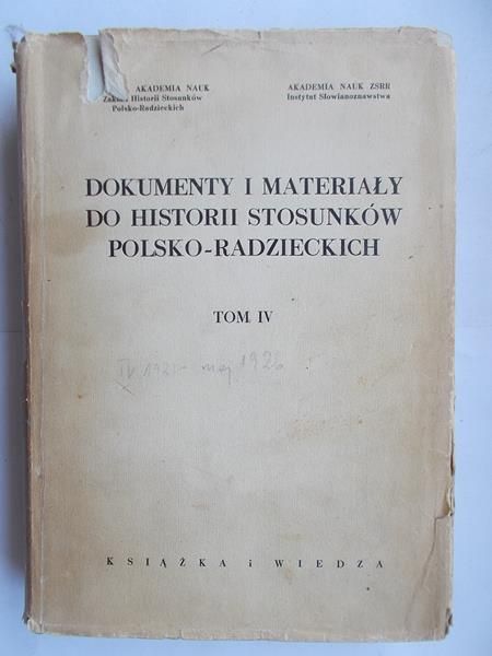 Dokumenty i materiały do historii stosunków polsko-radzieckich