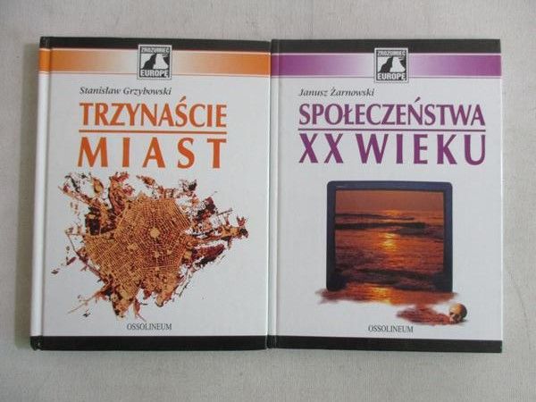 Społeczeństwa XX wieku/Trzynaście miast