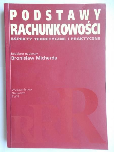 Micherda Bronisław - Podstawy rachunkowości