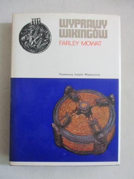Mowat Farley - Wyprawy wikingów