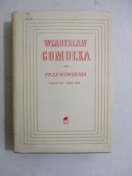 Przemówienia styczeń 1963 - lipiec 1964