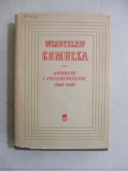 Artykuły i przemówienia  T. II 1946-1948