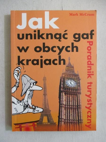 Jak uniknąć gaf w obcych krajach