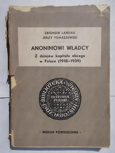 Landau Zbigniew - Anonimowi władcy