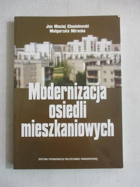 Modernizacja osiedli mieszkaniowych