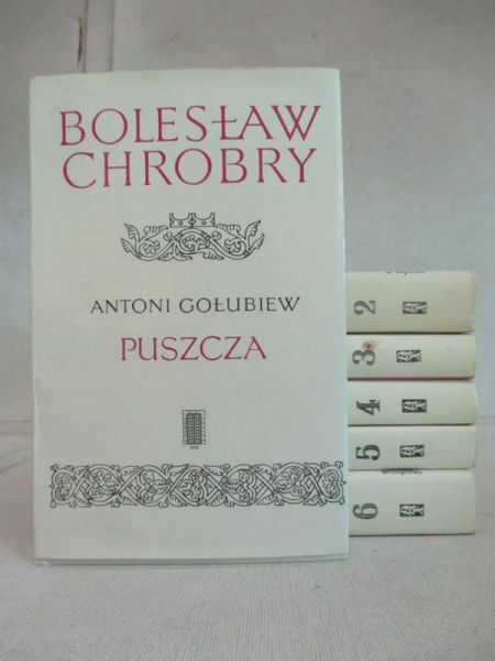 Bolesław Chrobry, t. 1-6