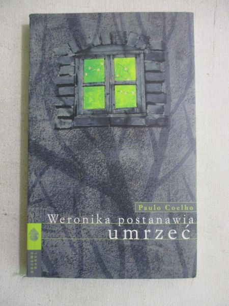 Weronika postanawia umrzeć