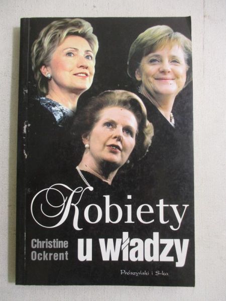 Ockrent Christine - Kobiety u władzy