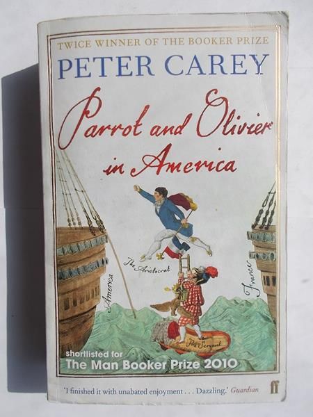 Carey Peter - Parrot and Olivier in America