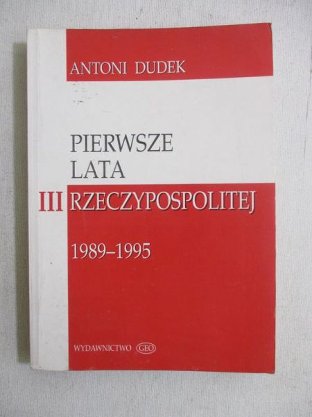 Pierwsze lata III Rzeczpospolitej