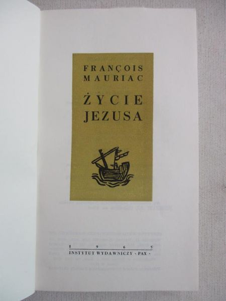Mauriac Francois - Życie Jezusa