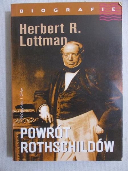 Lottman Herbert R. - Powrót Rothschildów
