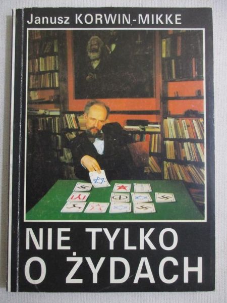 Korwin-Mikke Janusz - Nie tylko o Żydach