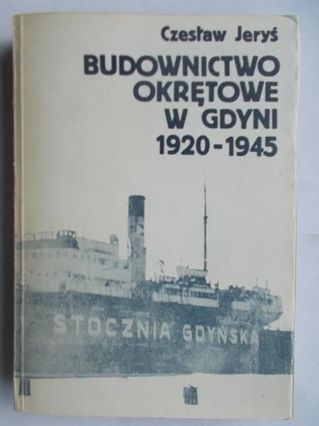 Budownictwo okrętowe w Gdyni 1920-1945