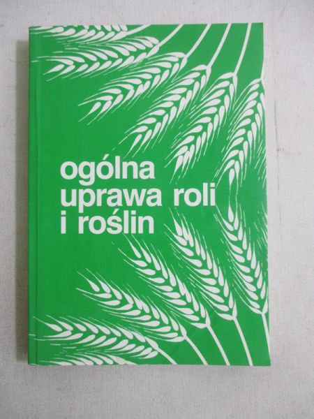 Ogólna uprawa roli i roślin